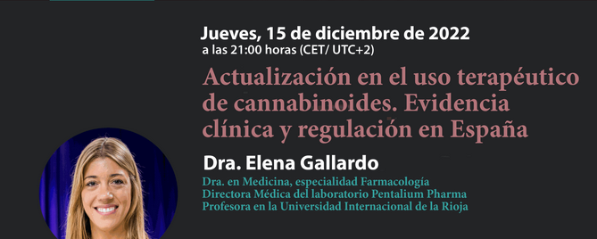 Actualización en el uso terapéutico de cannabinoides. Evidencia clínica y regulación en España